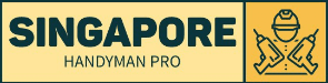 Singapore HandyMan Pro Services - Home Repair & Renovation Services in Singapore